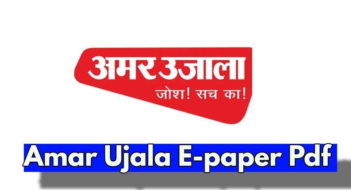 Amar Ujala E-paper Pdf
